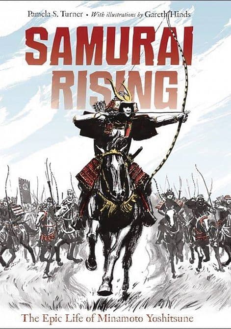 SAMURAI RISING EPIC LIFE OF MINAMOTO YOSHITSUNE SC