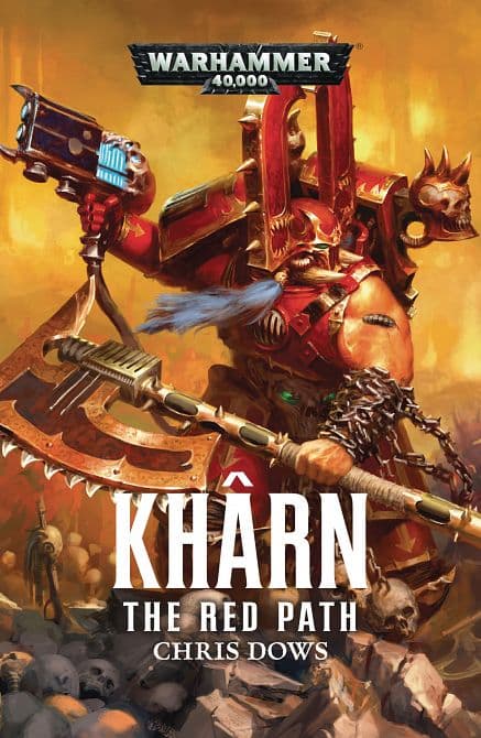 WARHAMMER 40K KHARN RED PATH PROSE NOVEL SC