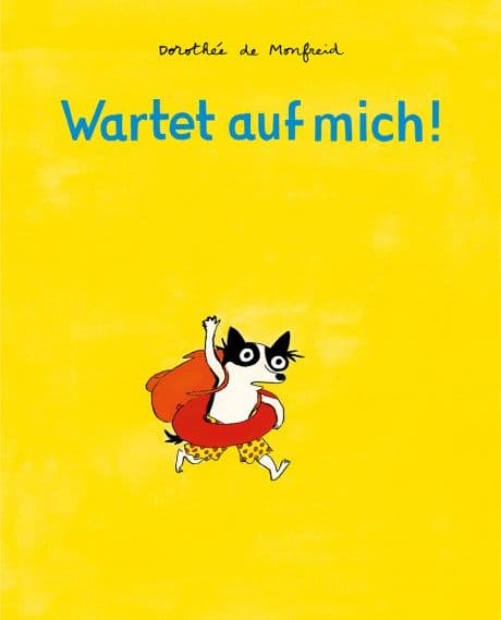 Hundebande 3: WARTET AUF MICH!