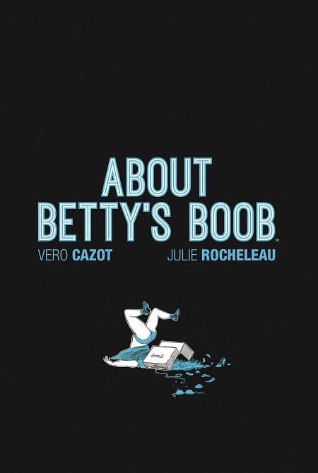 Cover Art for ABOUT BETTYS BOOB HC