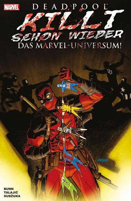DEADPOOL KILLT SCHON WIEDER DAS MARVEL-UNIVERSUM