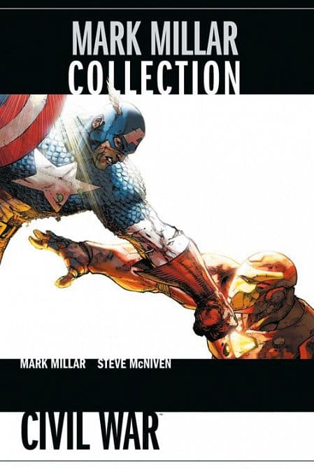 MARK MILLAR COLLECTION 06: CIVIL WAR