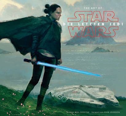 THE ART OF STAR WARS: DIE LETZTEN JEDI