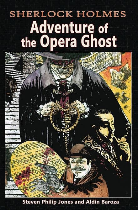 Cover Art for SHERLOCK HOLMES ADVENTURES OF THE OPERA GHOST TP