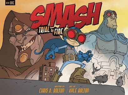 Cover von SMASH GN VOL 01 TRIAL BY FIRE