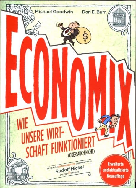 Cover von ECONOMIX-Wie unsere Wirtschaft funktioniert ( oder auch nicht ) #1