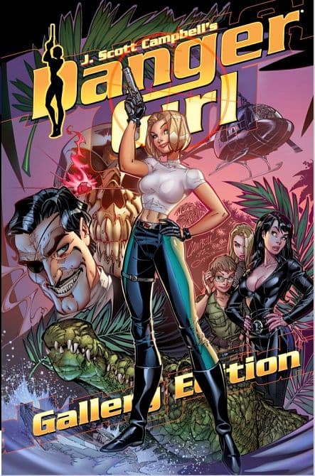 Cover Art for J SCOTT CAMPBELL DANGER GIRL GALLERY ED HC