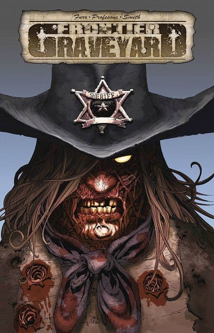 Cover Art for FRONTIER GRAVEYARD TP
