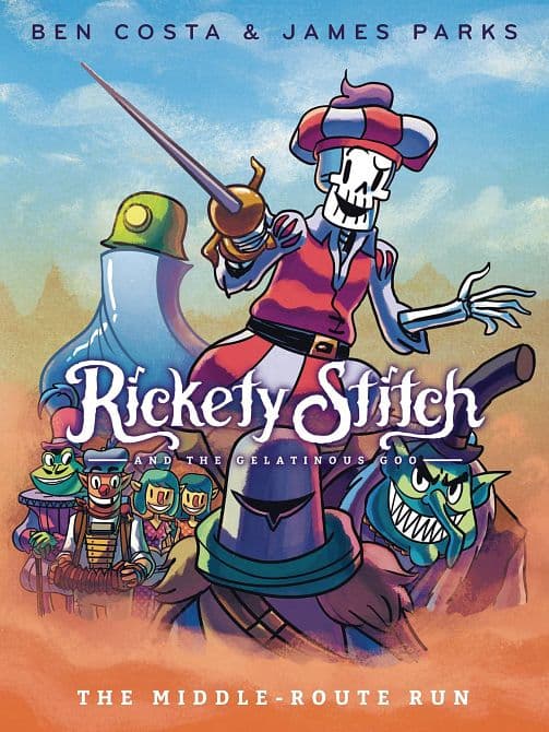 RICKETY STITCH & GELATINOUS GOO HC GN VOL 02 MIDDLE ROUTE RU