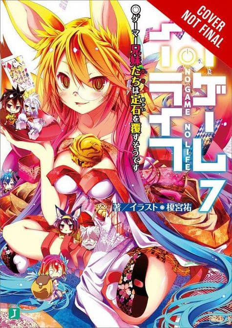 NO GAME NO LIFE LIGHT NOVEL SC VOL 07