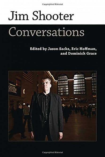 Cover Art for JIM SHOOTER CONVERSATIONS SC