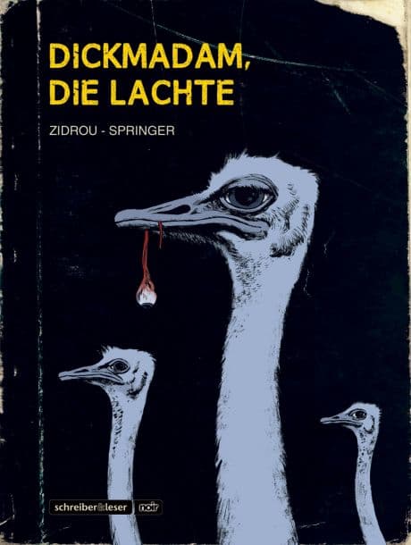 DICKMADAM, DIE LACHTE