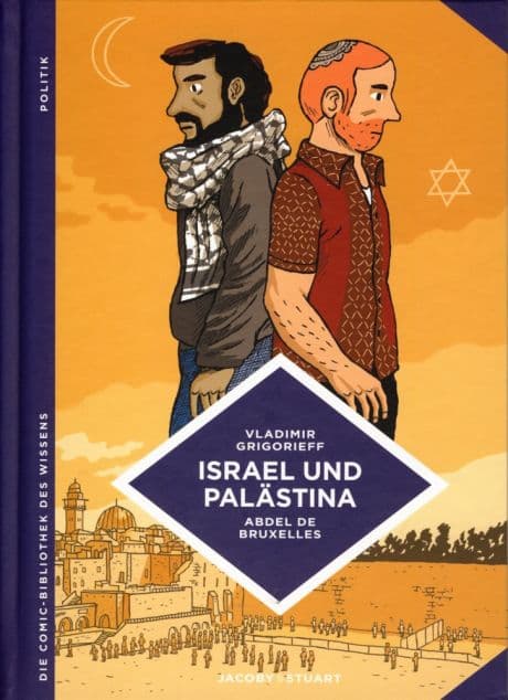 COMIC-BIBLIOTHEK DES WISSENS: Israel und Palästina