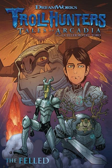 Cover Art for TROLLHUNTERS TALES OF ARCADIA THE FELLED TP