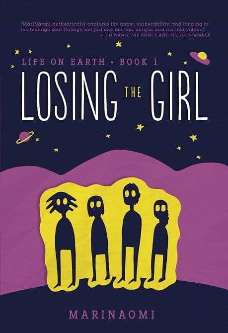 LIFE ON EARTH YA GN BOOK 01 LOSING THE GIRL