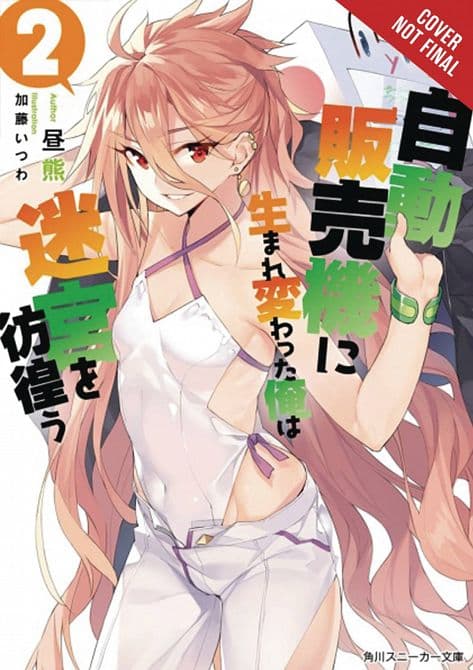 Cover Art for REBORN VENDING MACHINE I NOW WANDER DUNGEON NOVEL SC VOL 02