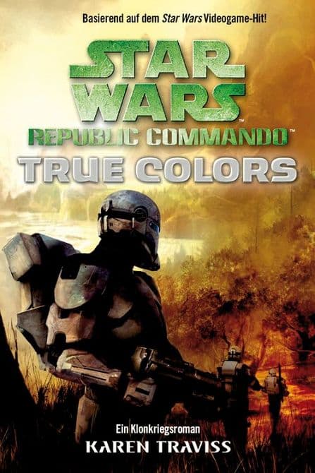 STAR WARS: REPUBLIC COMMANDO-TRUE COLOR ( ROMAN )