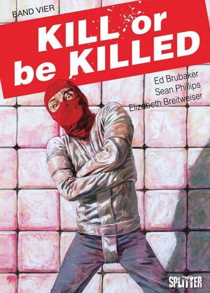 Kill or be Killed ( ab 2017 )