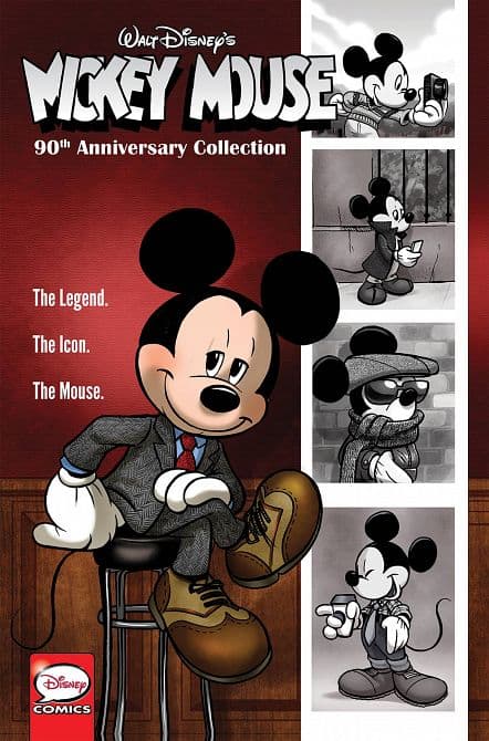 Cover Art for MICKEY MOUSE 90TH ANNIVERSARY COLLECTION TP