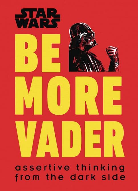 Cover Art for STAR WARS BE MORE VADER HC