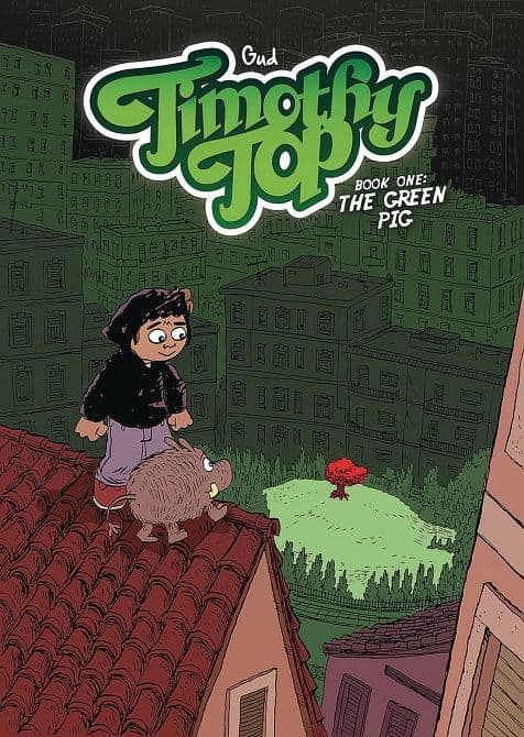 Cover Art for TIMOTHY TOP GN BOOK 01 GREEN PIG