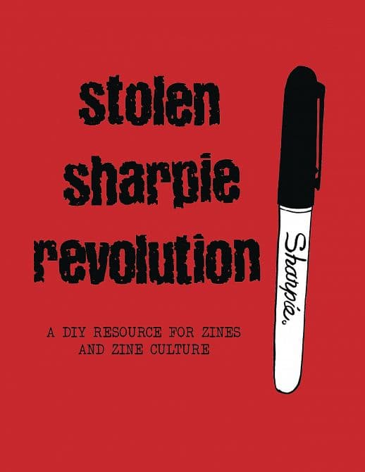 Cover Art for STOLEN SHARPIE REVOLUTION SC DIY RESOURCE FOR ZINES
