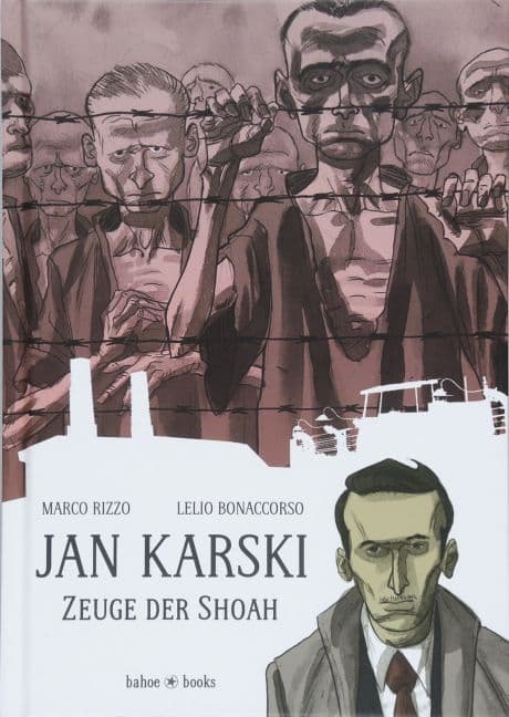 JAN KARSKI-ZEUGE DER SHOAH