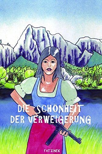 DIE SCHÖNHEIT DER VERWEIGERUNG