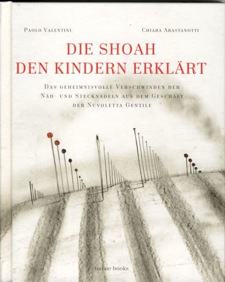 DIE SHOAH DEN KINDER ERKLÄRT ( illustriertes Buch )