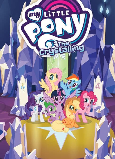 Cover Art for MY LITTLE PONY TP THE CRYSTALLING