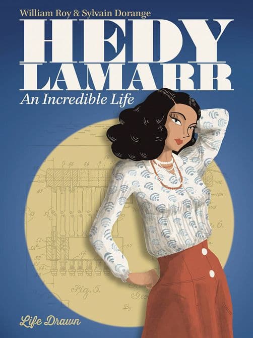 HEDY LAMARR AN INCREDIBLE LIFE GN