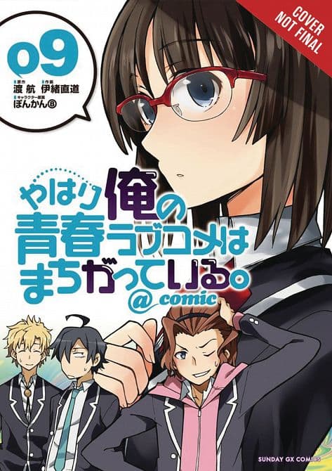 Cover Art for YOUTH ROMANTIC COMEDY WRONG EXPECTED GN VOL 09