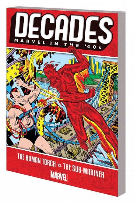 DECADES MARVEL IN 40S TP HUMAN TORCH VS SUB-MARINER