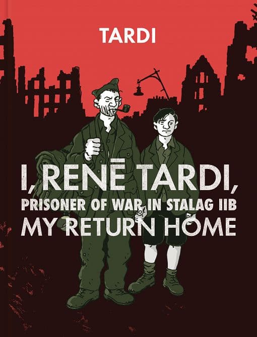 Cover Art for I RENE TARDI PRISONER OF WAR IN STALAG IIB HC VOL 02