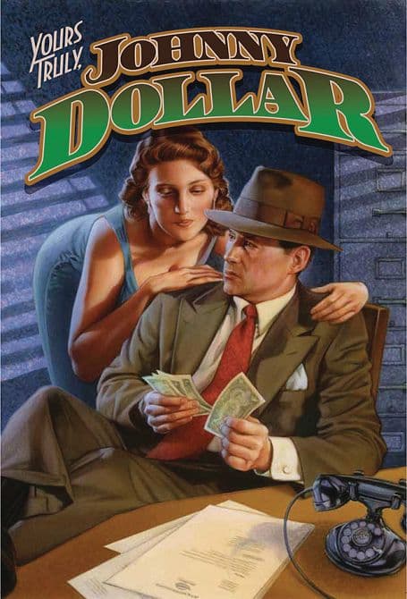 Cover Art for YOURS TRULY JOHNNY DOLLAR PROSE NOVEL SC