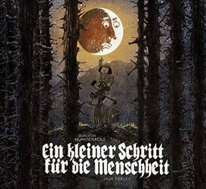 Cover Art for EIN KLEINER SCHRITT FÜR DIE MENSCHHEIT