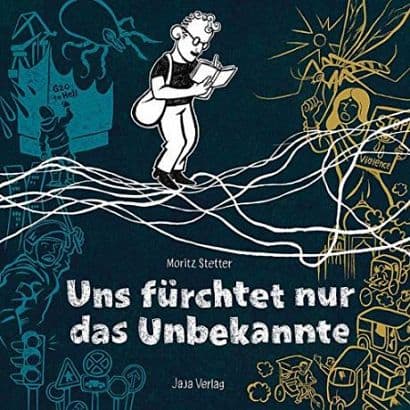 Cover Art for UNS FÜRCHTET NUR DAS UNBEKANNTE