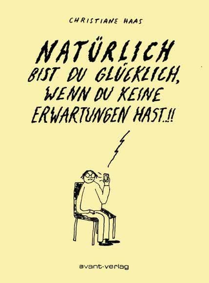Cover Art for NATÜRLICH BIST DU GLÜCKLICH, WENN DU KEINE ERWARTUNGEN HAST