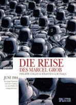 DIE REISE DES MARCEL GROB