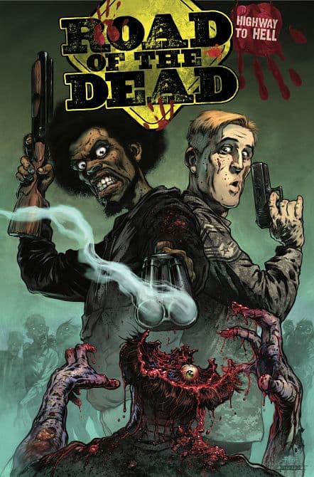 Cover Art for ROAD OF THE DEAD HIGHWAY TO HELL TP