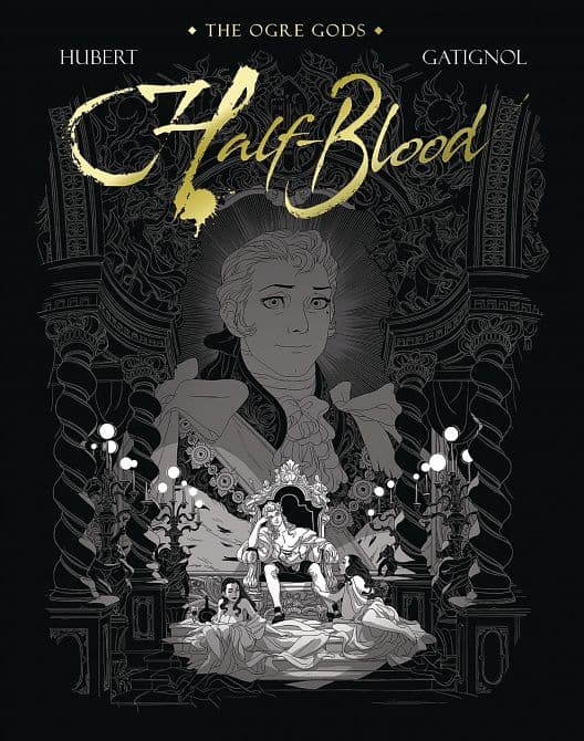 Cover Art for OGRE GODS HC VOL 02 HALF BLOOD