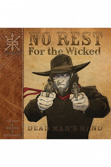 Cover Art for NO REST OF THE WICKED DEAD TP DEAD MANS HAND