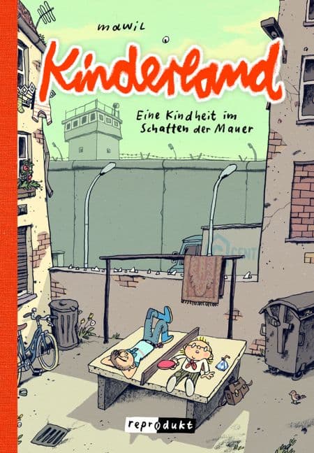 KINDERLAND-EINE KINDHEIT IM SCHATTEN DER MAUER ( Taschenbuch )