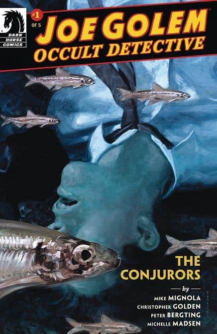 Cover Art for JOE GOLEM OCCULT DETECTIVE CONJURORS
