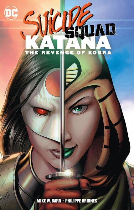 SUICIDE SQUAD KATANA THE REVENGE OF COBRA TP