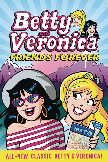 Cover Art for BETTY & VERONICA FRIENDS FOREVER TP