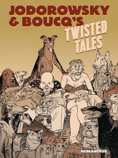 Cover Art for JODOROWSKY & BOUCQS TWISTED TALES TP