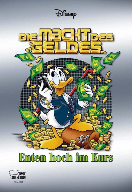 DISNEY: ENTHOLOGIEN 41-Die Macht des Geldes-Enten hoch im Kurs