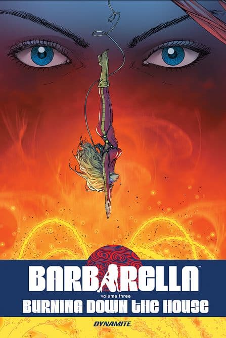 Cover Art for BARBARELLA TP VOL 03 BURNING DOWN HOUSE