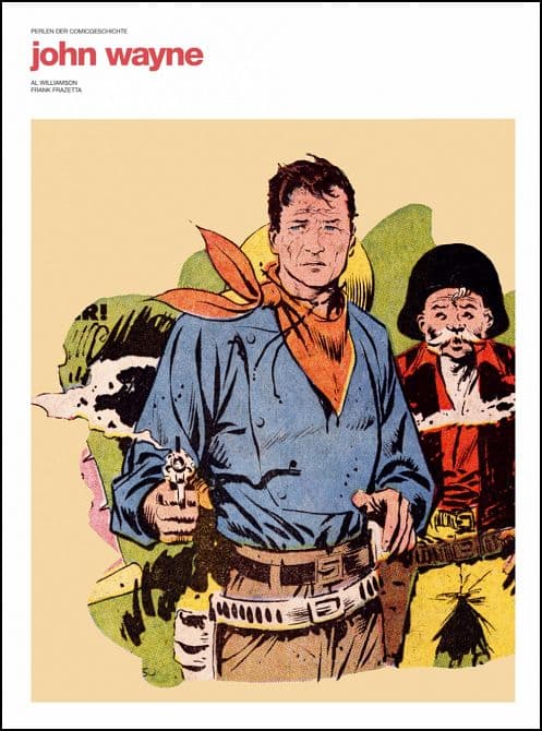 Cover Art for PERLEN DER COMICGESCHICHTE 07: John Wayne